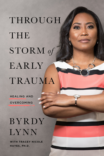 Through the Storm of Early Trauma - Healing and Overcoming - cover