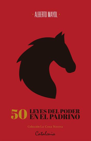 50 leyes del poder en El Padrino - De Maquiavelo a Coppola a través de Puzo - cover