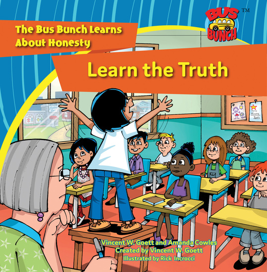 Learn the Truth - The Bus Bunch Learns Abut Honesty - cover