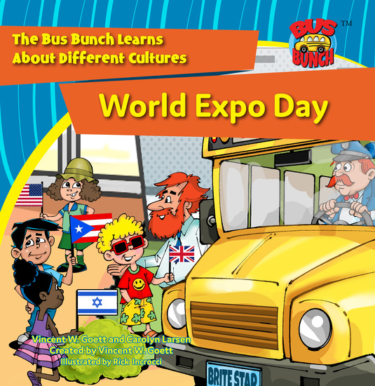 World Expo Day - The Bus Bunch Learns About Different Cultures - cover