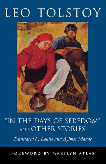 "In the Days of Serfdom" and Other Stories - cover