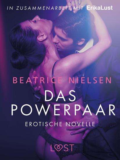 Das Powerpaar: Erotische Novelle - cover