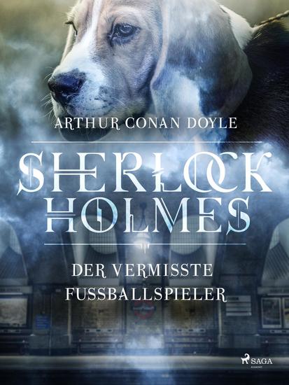 Der vermisste Fussballspieler - cover