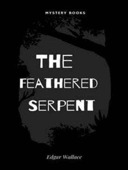 The Feathered Serpent - cover