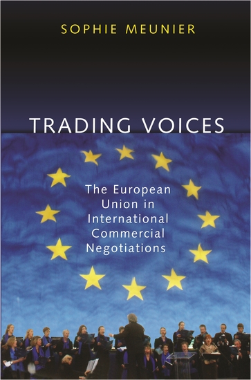 Trading Voices - The European Union in International Commercial Negotiations - cover
