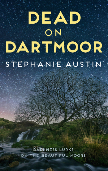 Dead on Dartmoor - Darkness lurks on the beautiful moors - cover