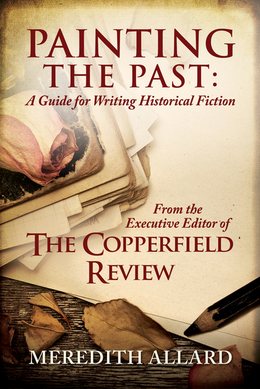 Painting the Past - A Guide for Writing Historical Fiction - cover