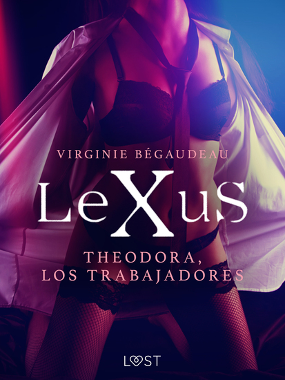 LeXuS: Theodora Los Trabajadores - cover