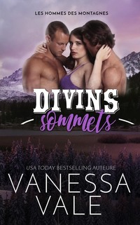 Divins sommets: