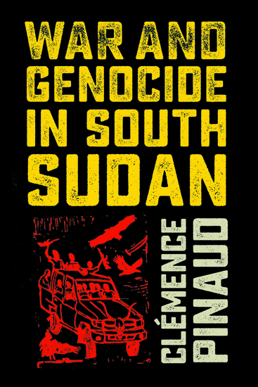 War and Genocide in South Sudan - cover