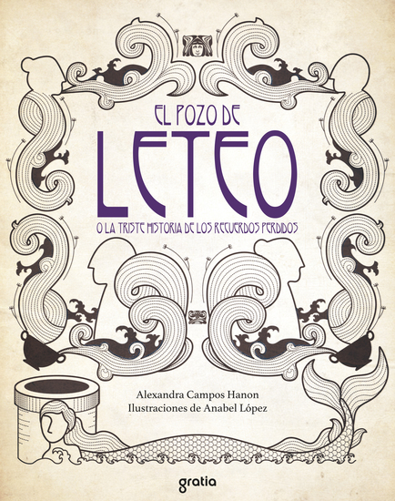 El pozo de Leteo o la triste historia de los recuerdos perdidos - cover