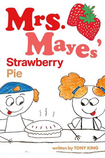 Mrs Mayes' Strawberry Pie - cover