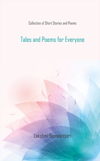 Tales and Poems for Everyone - Collection of Short Stories and Poems - cover