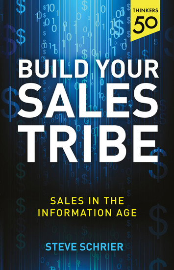 Build Your Sales Tribe - Sales in the Information Age - cover