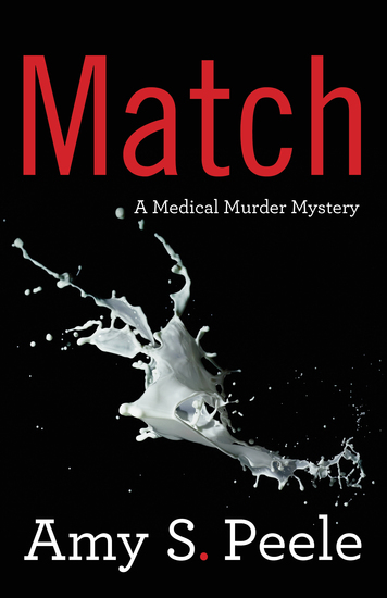 Match - A Medical Murder Mystery - cover