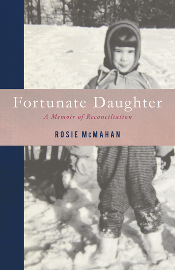 Fortunate Daughter - A Memoir of Reconciliation - cover