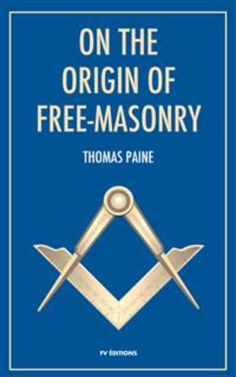 On the origin of Free-Masonry (Annotated) - followed by an article by W L Wilmshurts: Freemasonry In Relation To The Ancient Mysteries - cover