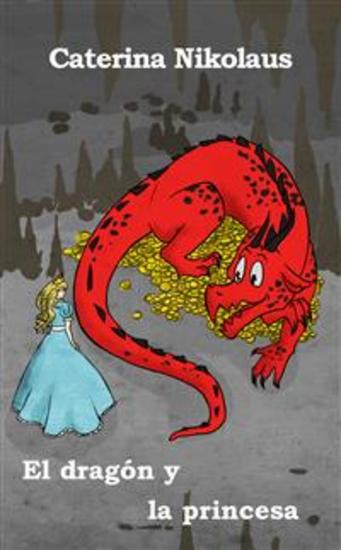 El dragón y la princesa - cover