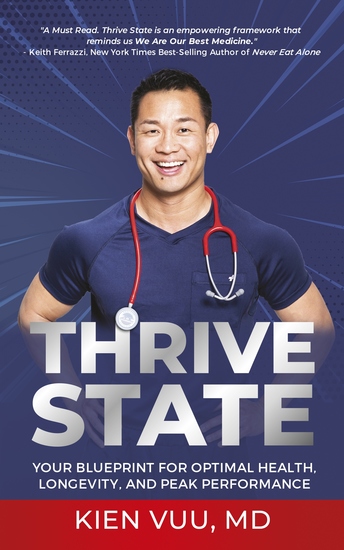 Thrive State - Your Blueprint for Optimal Health Longevity and Peak Performance - cover