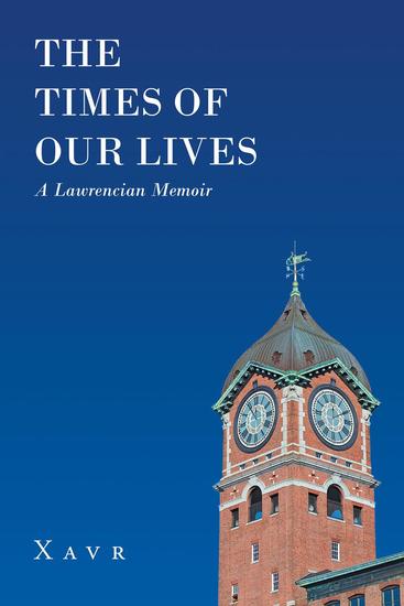 The Times of Our Lives (A Lawrencian Memoir) - cover