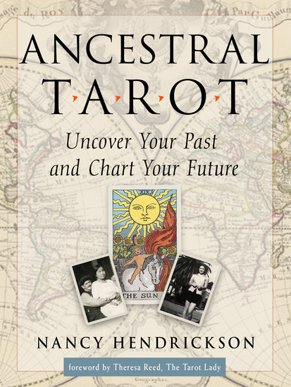 Ancestral Tarot - Uncover Your Past and Chart Your Future - cover