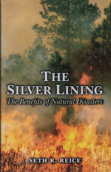 The Silver Lining - The Benefits of Natural Disasters - cover