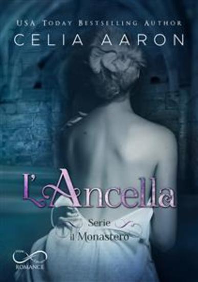 L’Ancella - Il Monastero Vol 1 - cover