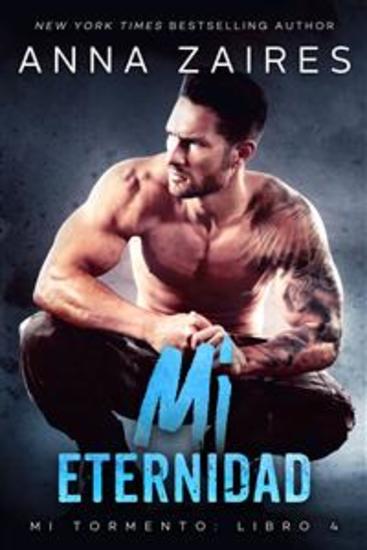 Mi eternidad: Mi Tormento: Libro 4 - cover