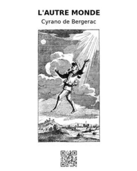 L'autre monde - L’Histoire comique des États et Empires de la Lune et du Soleil - cover