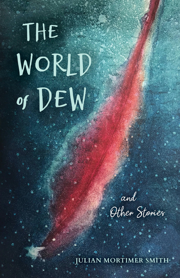 The World of Dew and Other Stories - cover