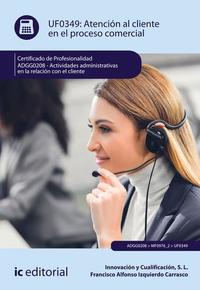 Atención al cliente en el proceso comercial ADGG0208
