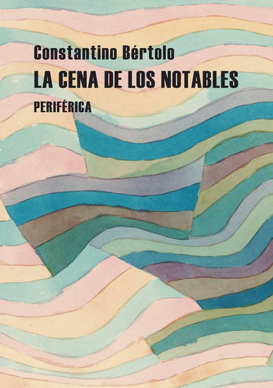 La cena de los notables - Sobre lectura y crítica - cover