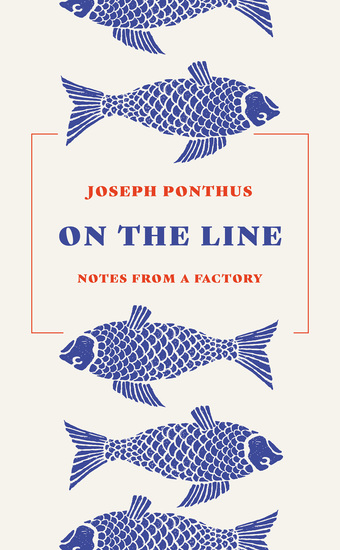 On the Line - Notes from a Factory - cover