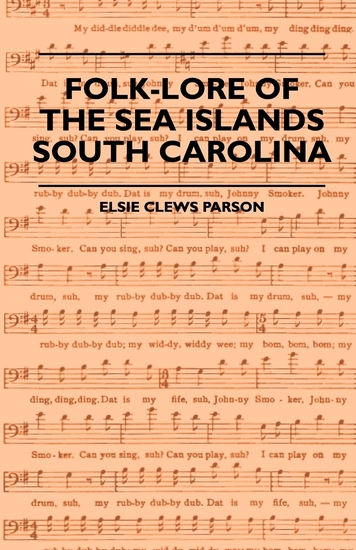 Folk-Lore Of The Sea Islands - South Carolina - cover