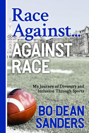 Race Against - Against Race - My Journey of Diversity and Inclusion Through Sports - cover