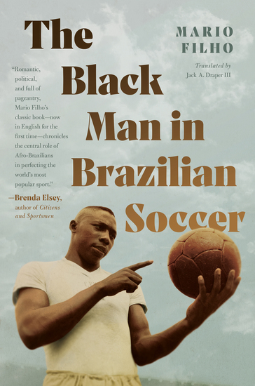 The Black Man in Brazilian Soccer - cover