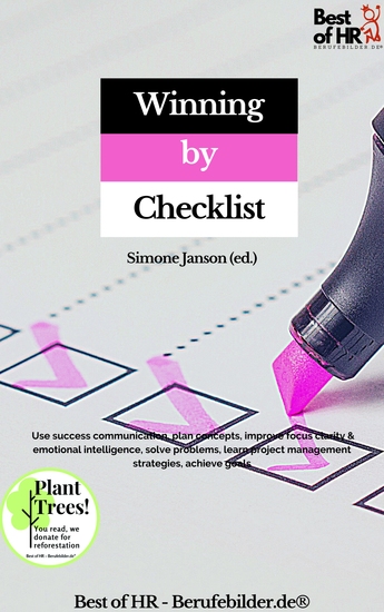 Winning by Checklist - Use success communication plan concepts improve focus clarity & emotional intelligence solve problems learn project management strategies achieve goals - cover