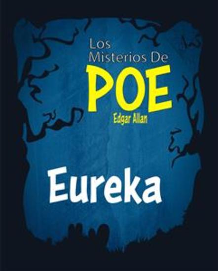 Eureka - Los Misterios De Poe Edgar Allan 26 - cover
