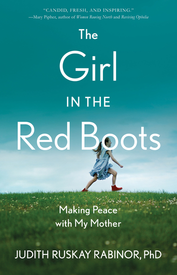 The Girl in the Red Boots - Making Peace with My Mother - cover