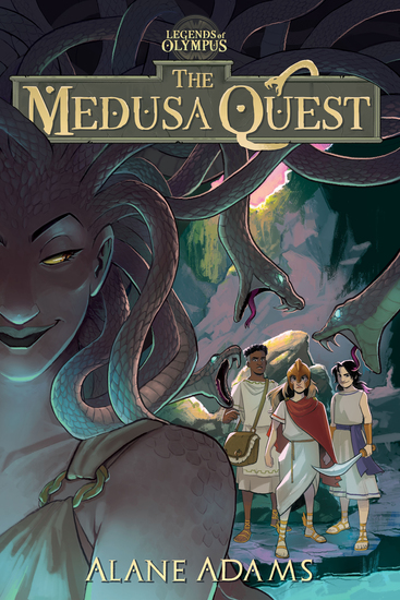 The Medusa Quest - The Legends of Olympus Book 2 - cover