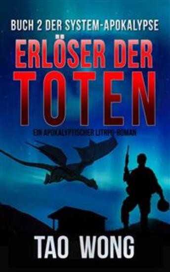Erlöser der Toten - Eine LitRPG-Apokalypse Buch 2 der System-Apokalypse - cover