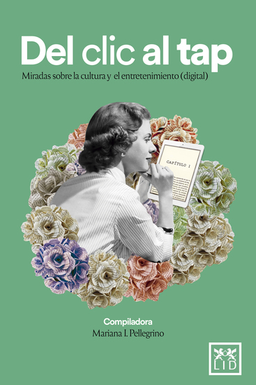 Del clic al tap - Miradas sobre la cultura y el entretenimiento (digital) - cover