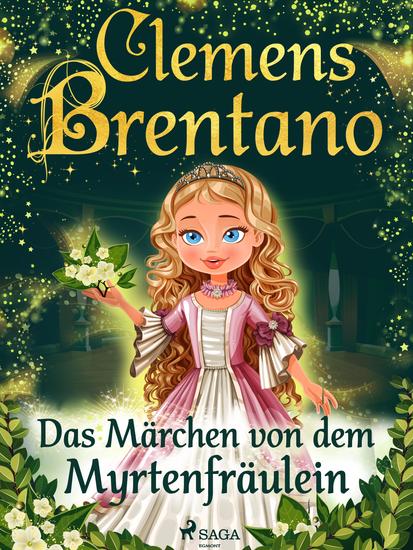 Das Märchen von dem Myrtenfräulein - cover