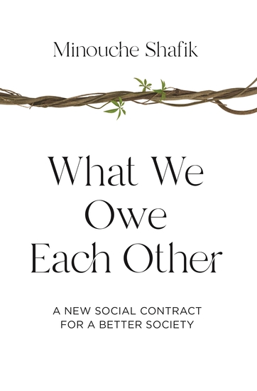 What We Owe Each Other - A New Social Contract for a Better Society - cover