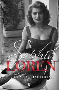 Sophia Loren Una vida de novela