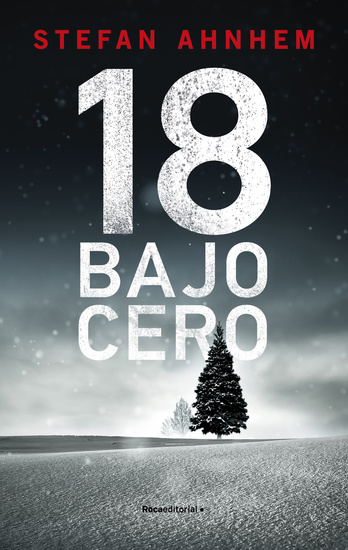 18 bajo cero (serie Fabian Risk 3) - cover