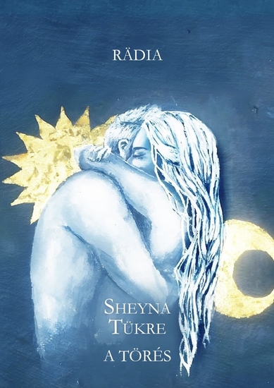 Sheyna Tükre - A Törés - cover