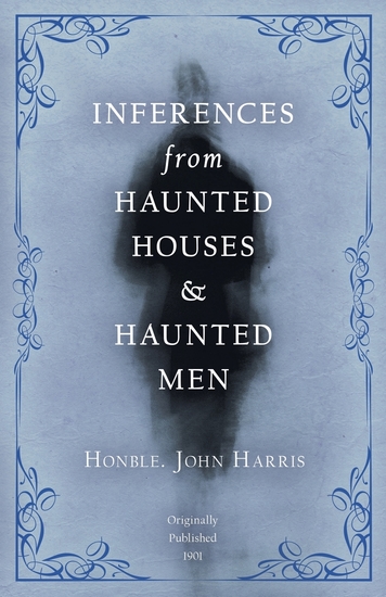 Inferences from Haunted Houses and Haunted Men - cover