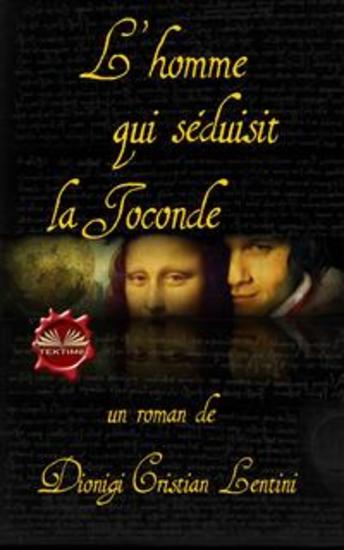 L'Homme Qui Séduisit La Joconde - cover