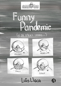Funny Pandemic - y de otras cosas